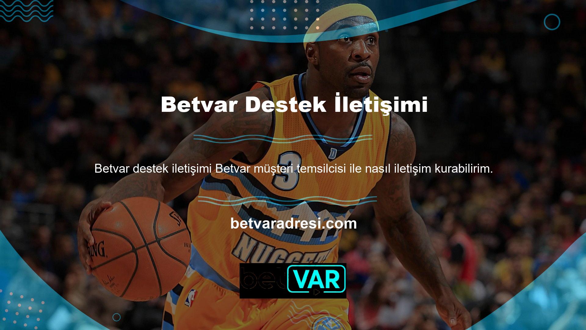 Betvar gizlilik ve güvenlik koşulları altında çalışmaya devam edecektir